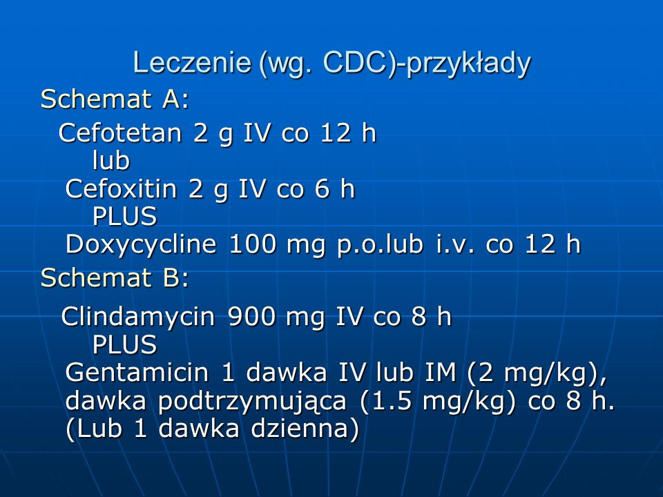 Leczenie (wg. CDC)-przykłady