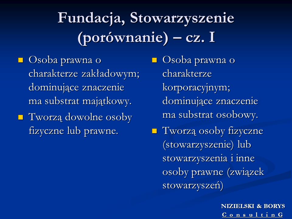 Fundacja, Stowarzyszenie (porównanie) – cz. I