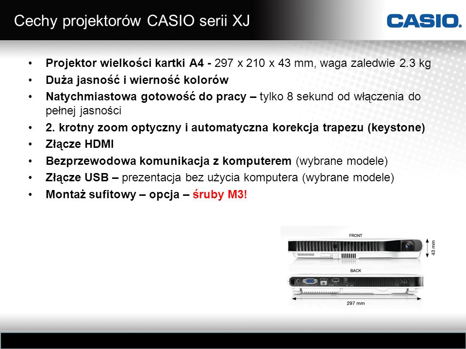Cechy projektorów CASIO serii XJ