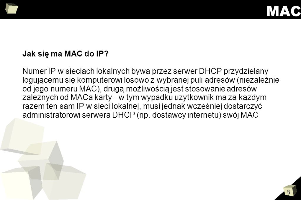 MAC Jak się ma MAC do IP