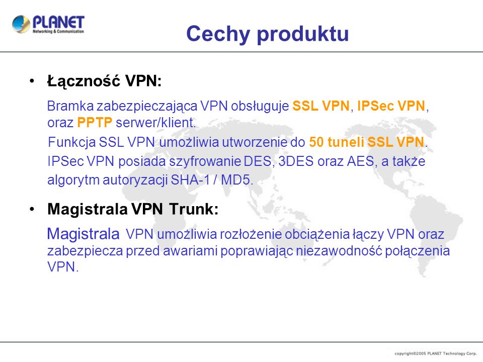 Cechy produktu Łączność VPN: