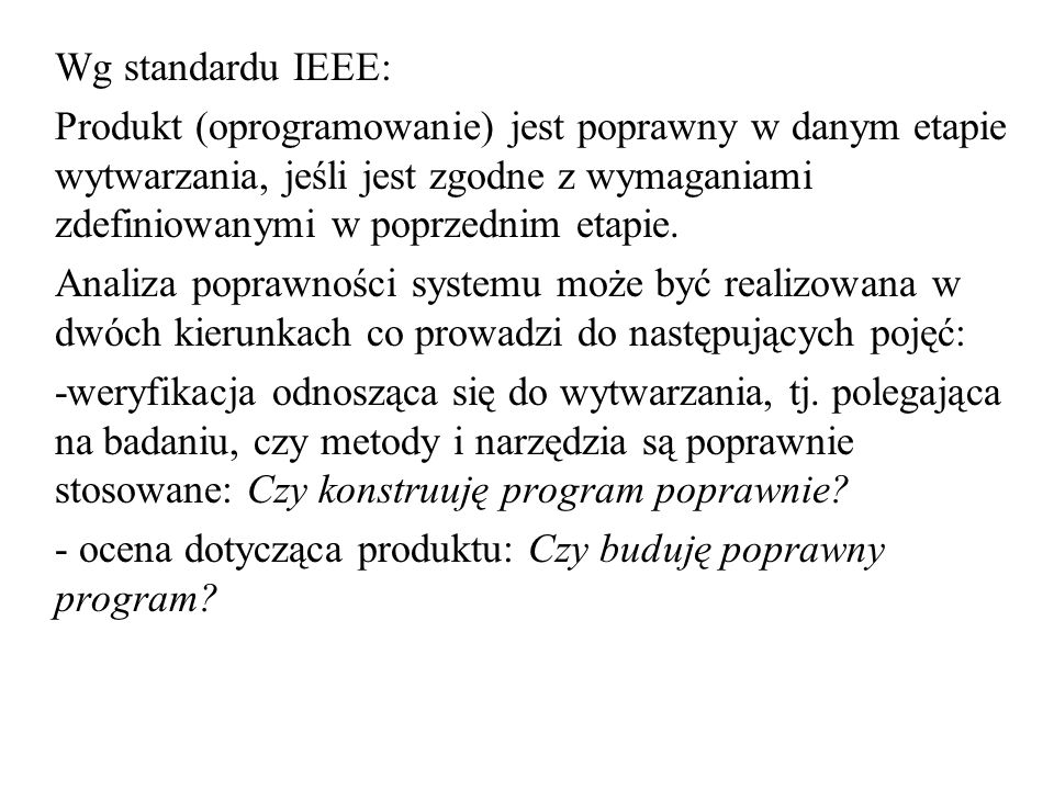 Wg standardu IEEE: