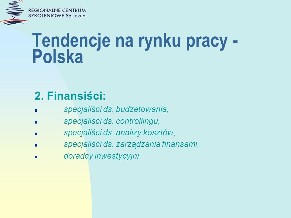Tendencje na rynku pracy - Polska
