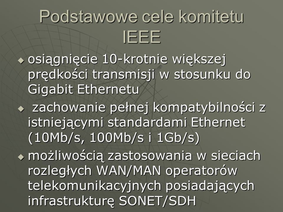Podstawowe cele komitetu IEEE