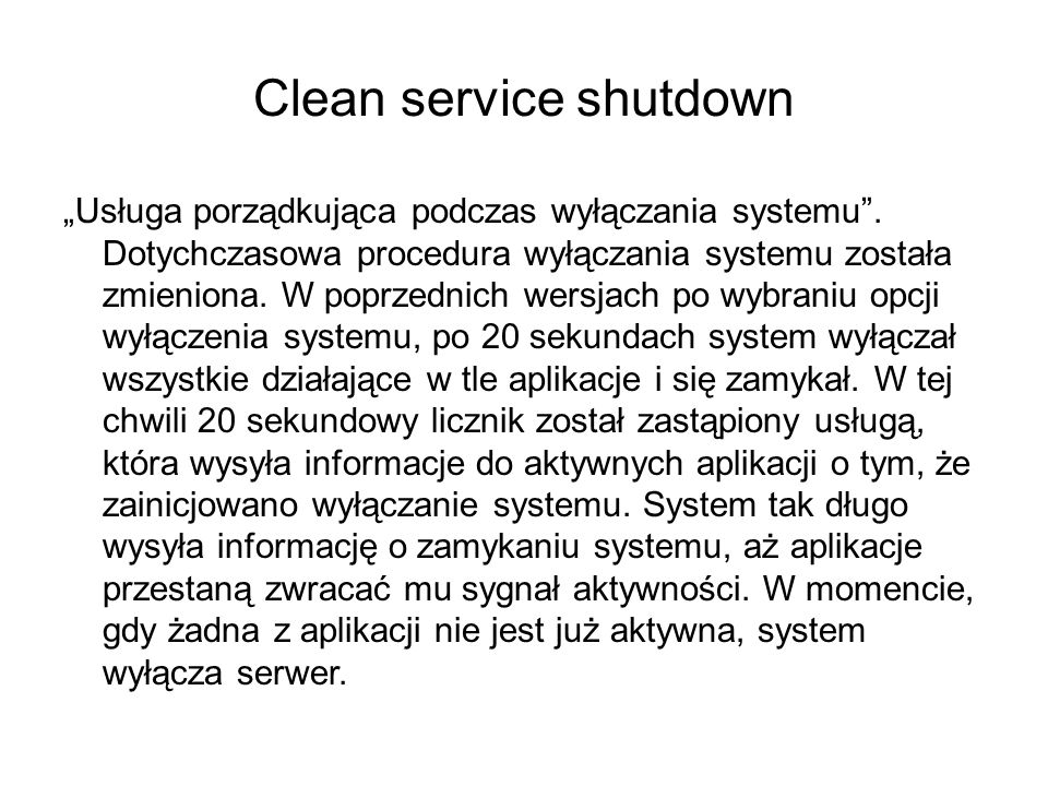 Clean service shutdown