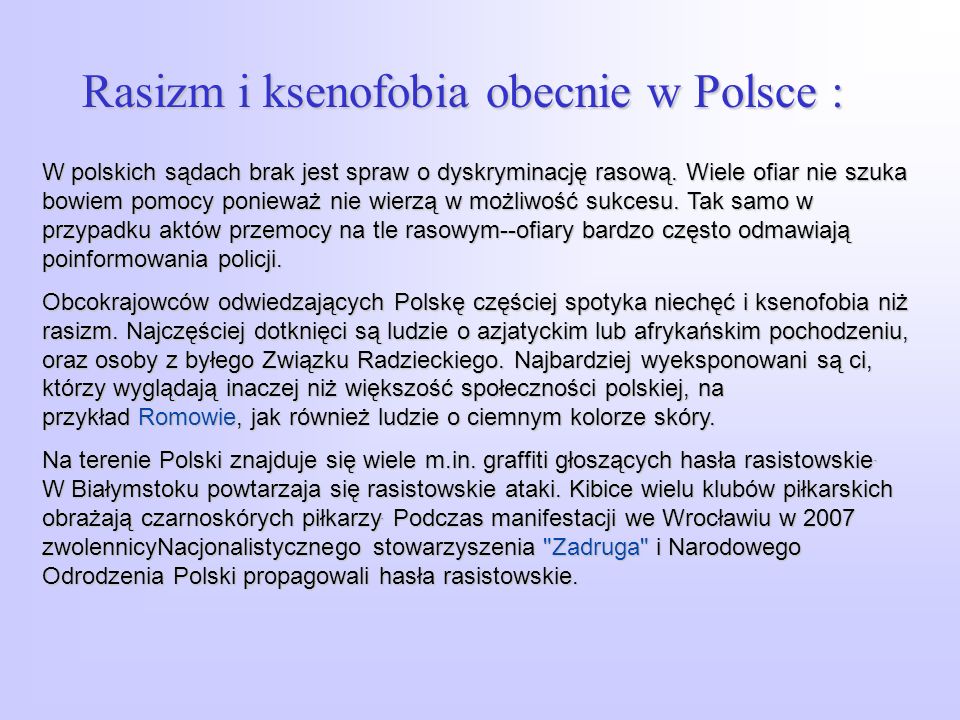 Rasizm i ksenofobia obecnie w Polsce :
