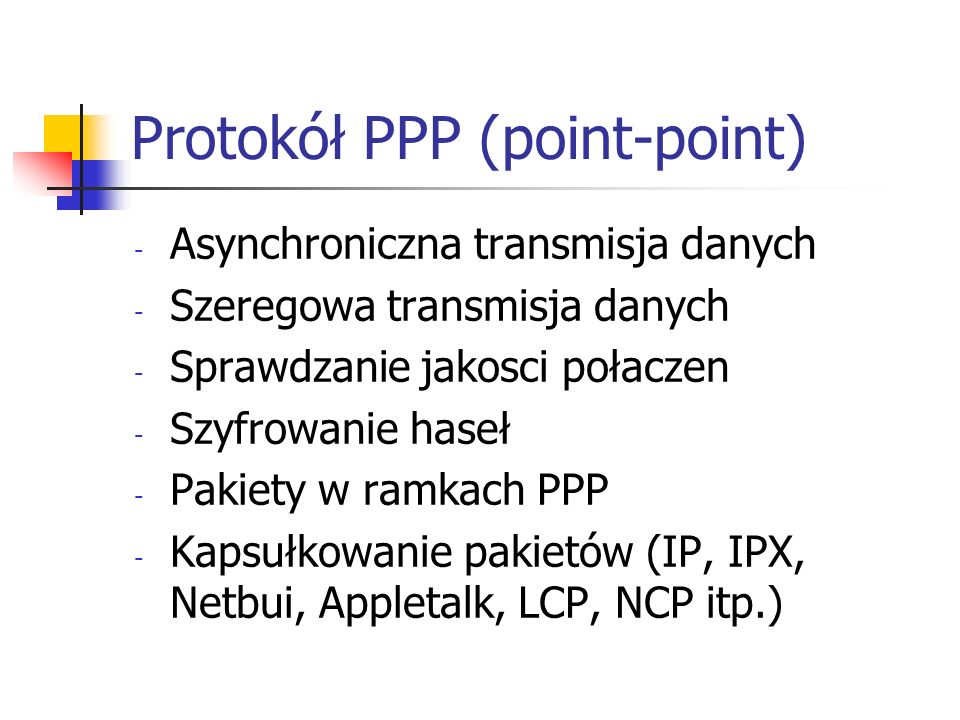 Protokół PPP (point-point)