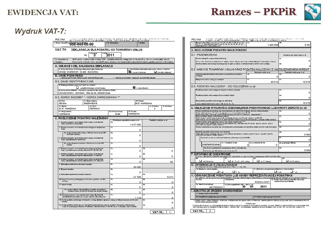 Ramzes – PKPiR EWIDENCJA VAT: Wydruk VAT-7: 26