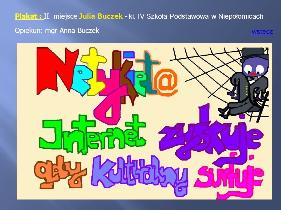 Plakat : II miejsce Julia Buczek - kl