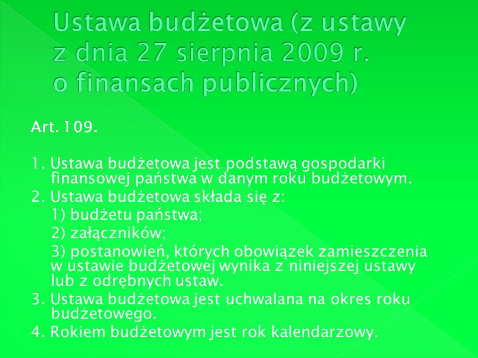 Ustawa budżetowa (z ustawy z dnia 27 sierpnia 2009 r