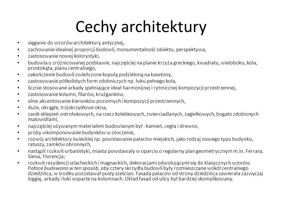 Cechy architektury sięganie do wzorów architektury antycznej,