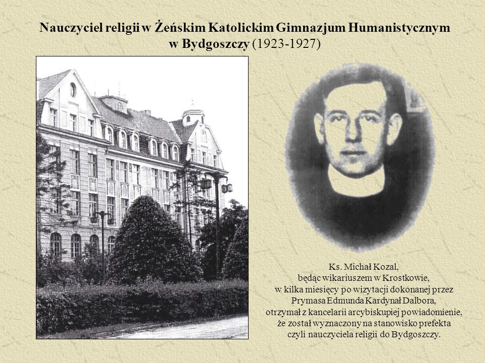 Nauczyciel religii w Żeńskim Katolickim Gimnazjum Humanistycznym w Bydgoszczy ( )