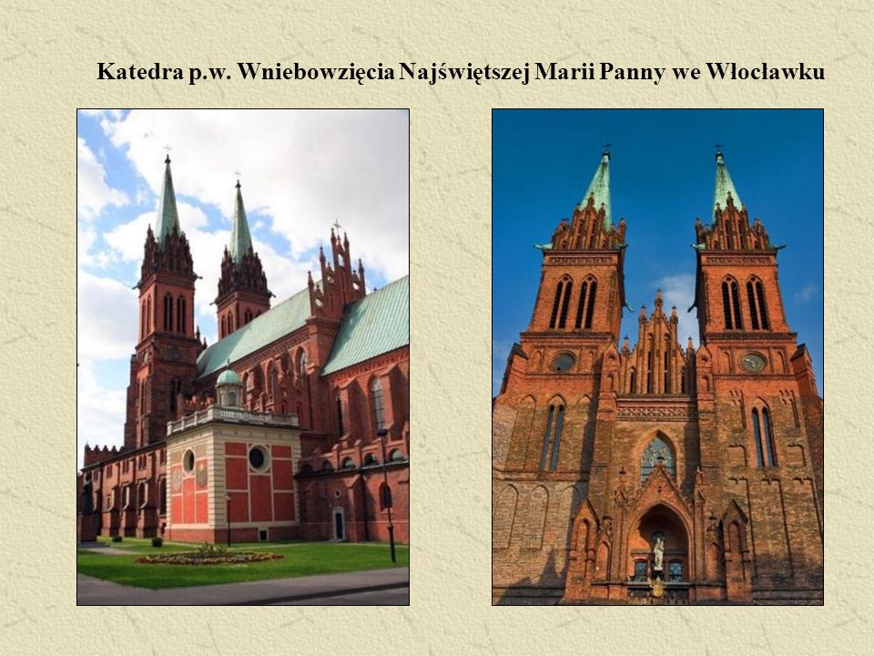 Katedra p.w. Wniebowzięcia Najświętszej Marii Panny we Włocławku