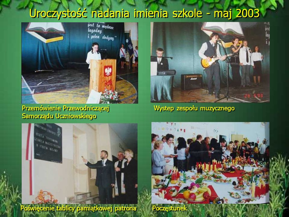 Uroczystość nadania imienia szkole - maj 2003