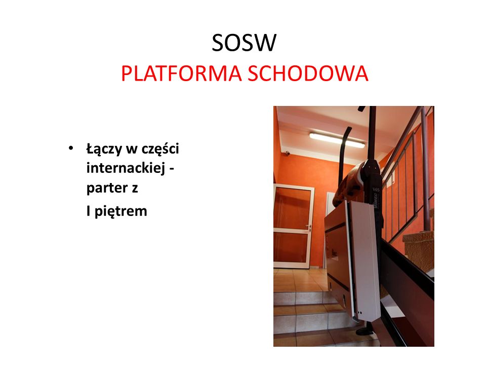 SOSW PLATFORMA SCHODOWA