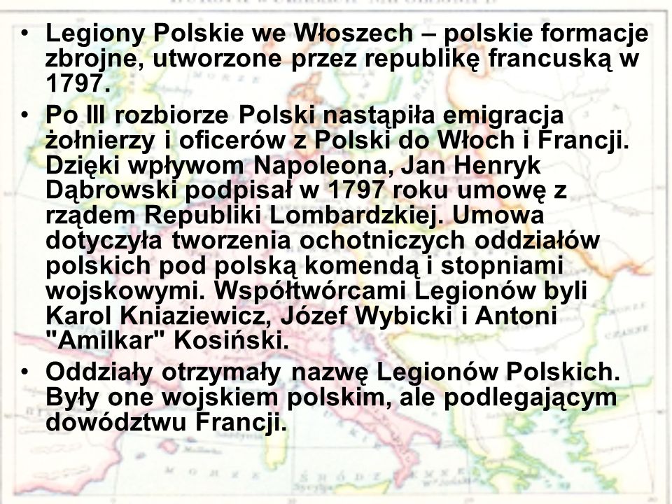 Legiony Polskie we Włoszech – polskie formacje zbrojne, utworzone przez republikę francuską w 1797.