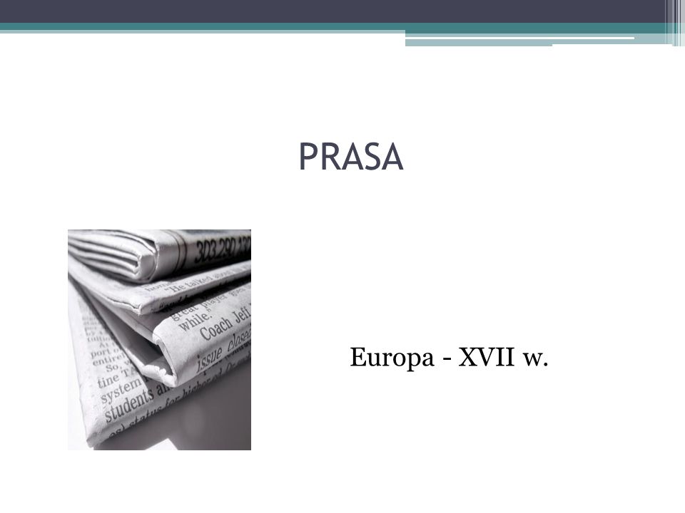 PRASA Europa - XVII w.