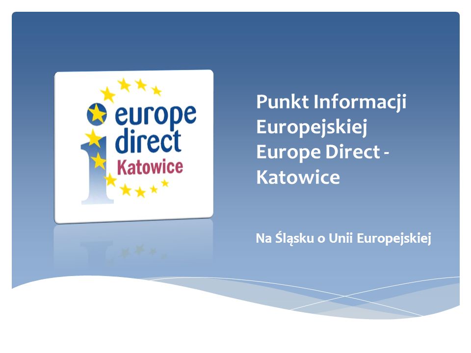 Punkt Informacji Europejskiej Europe Direct - Katowice