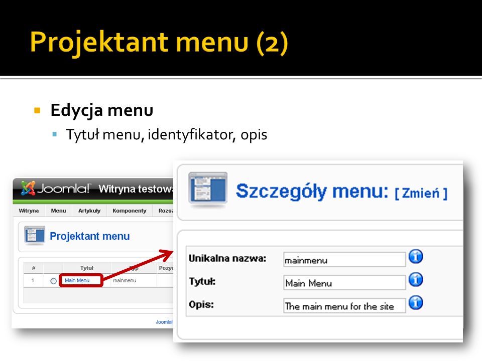 Projektant menu (2) Edycja menu Tytuł menu, identyfikator, opis