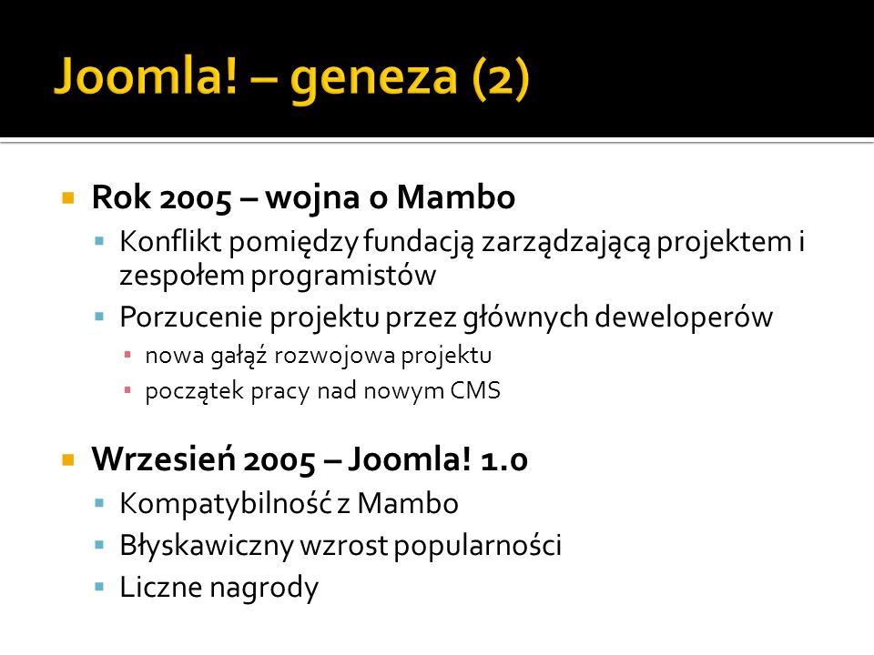 Joomla! – geneza (2) Rok 2005 – wojna o Mambo