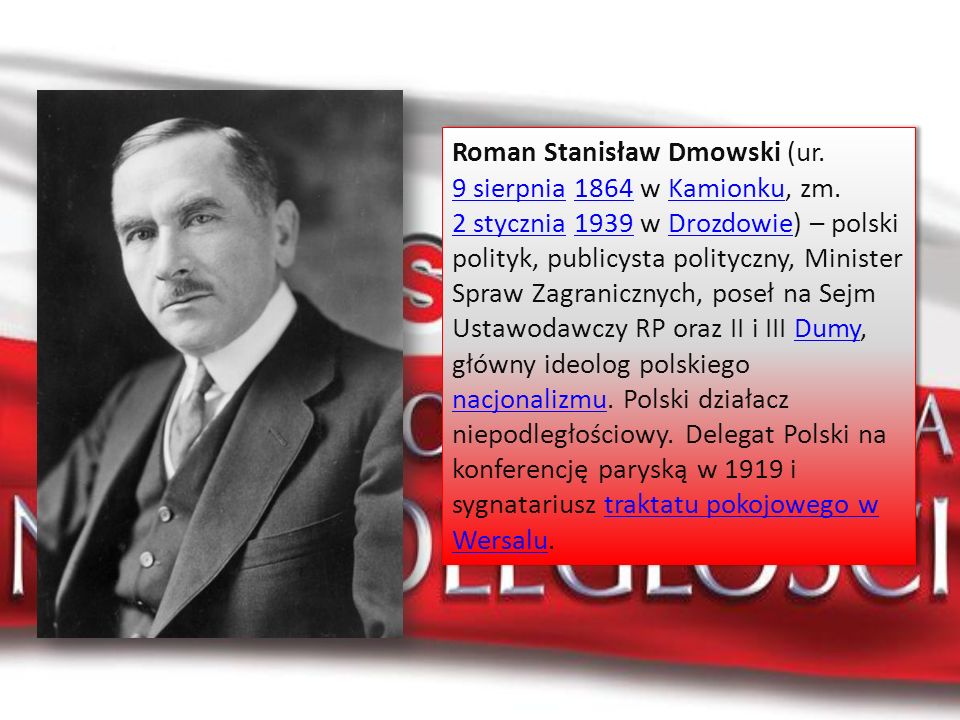 Roman Stanisław Dmowski (ur. 9 sierpnia 1864 w Kamionku, zm