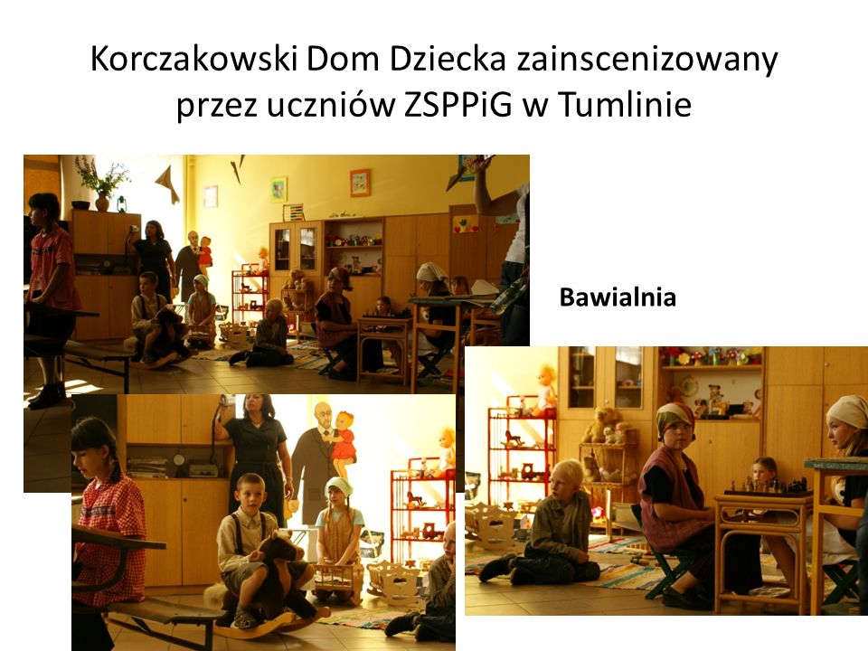 Korczakowski Dom Dziecka zainscenizowany przez uczniów ZSPPiG w Tumlinie