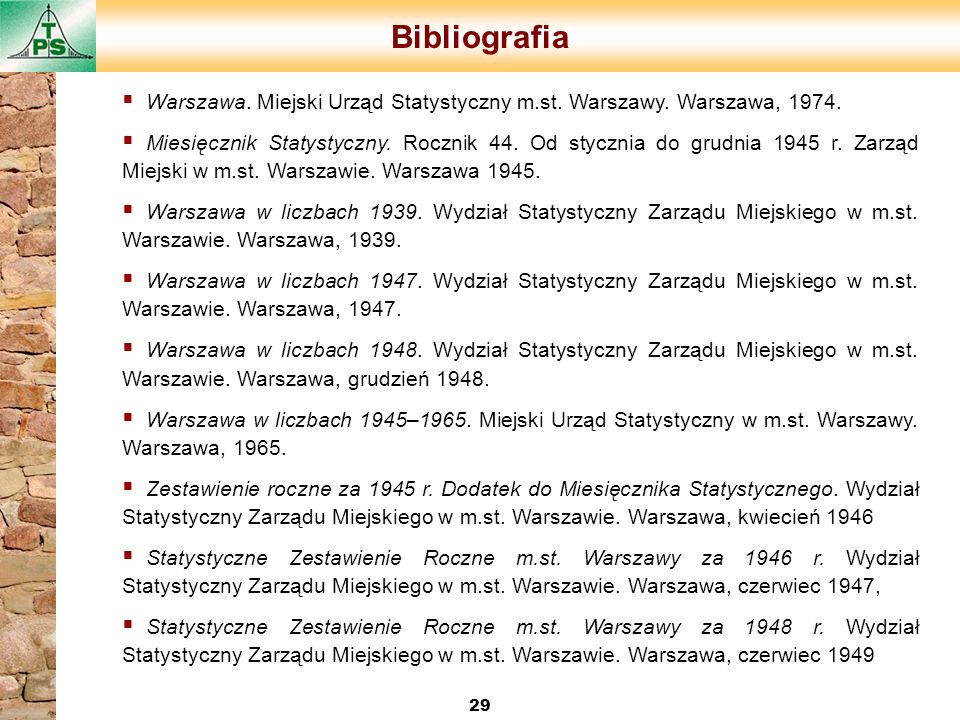 Bibliografia Warszawa. Miejski Urząd Statystyczny m.st. Warszawy. Warszawa,