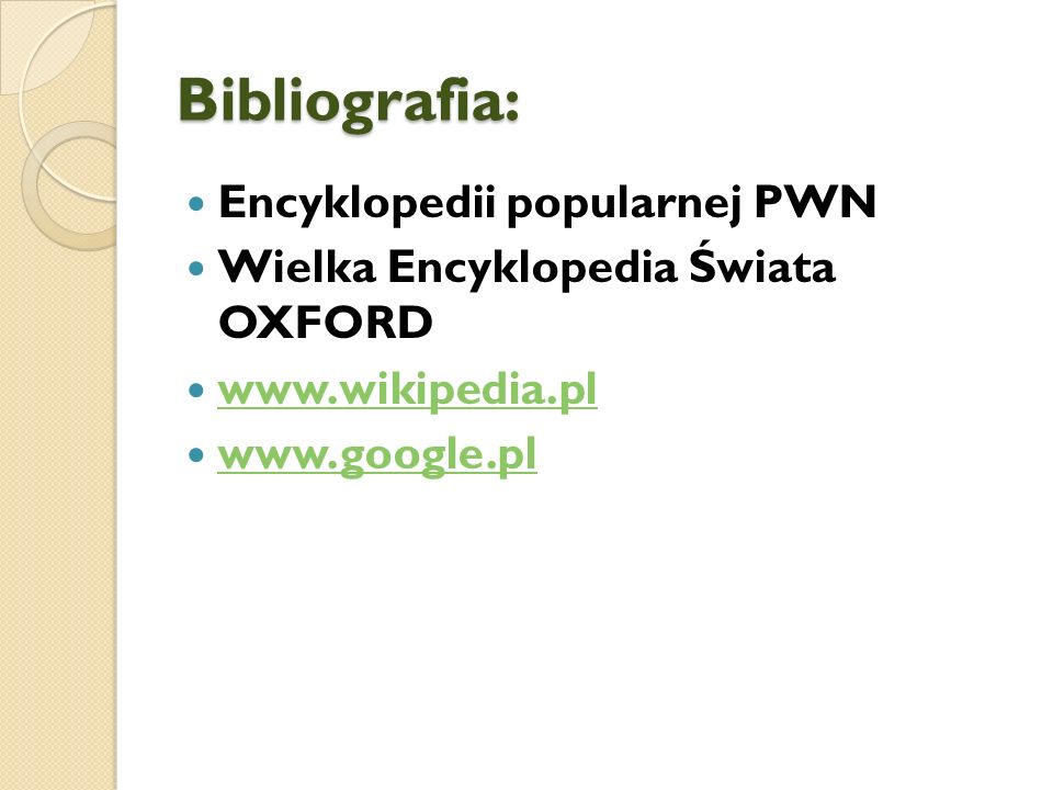 Bibliografia: Encyklopedii popularnej PWN