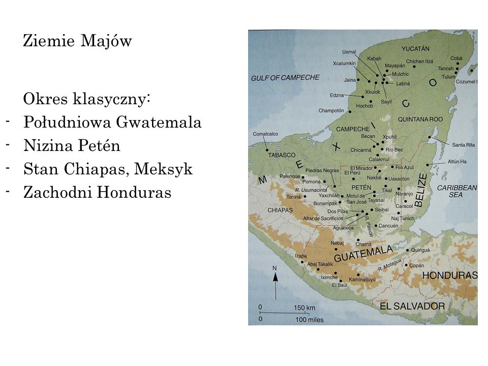 Ziemie Majów Okres klasyczny: Południowa Gwatemala Nizina Petén