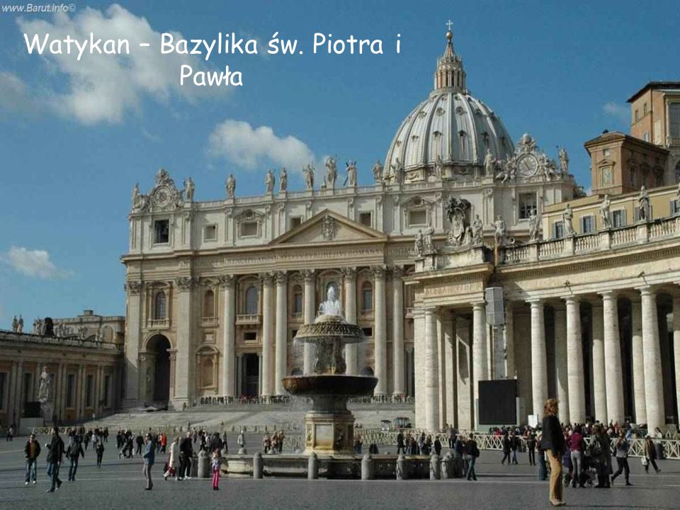 Watykan – Bazylika św. Piotra i Pawła