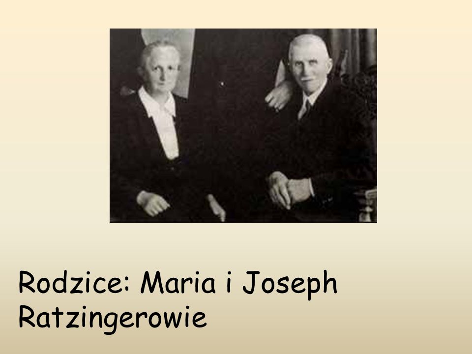 Rodzice: Maria i Joseph Ratzingerowie
