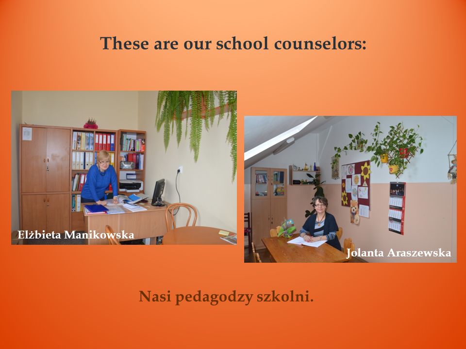 These are our school counselors: