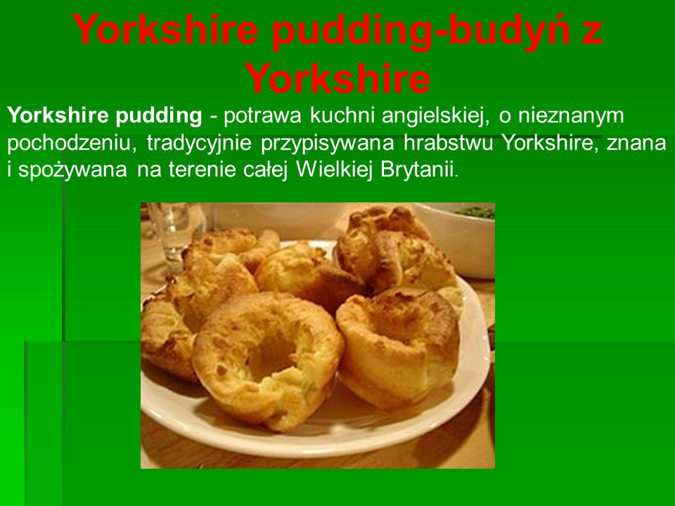 Yorkshire pudding-budyń z Yorkshire