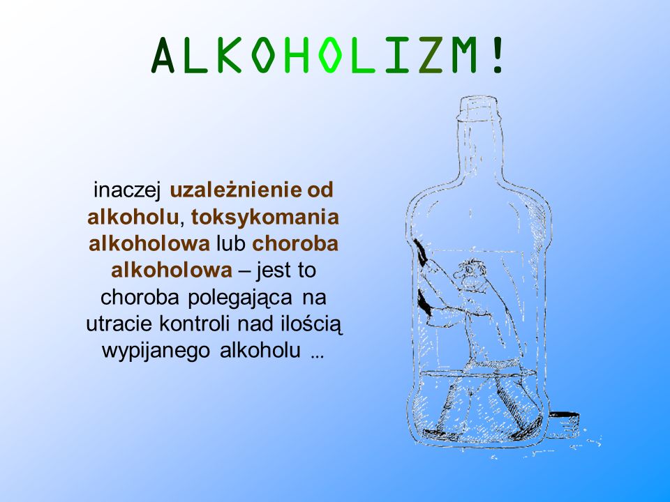 ALKOHOLIZM!