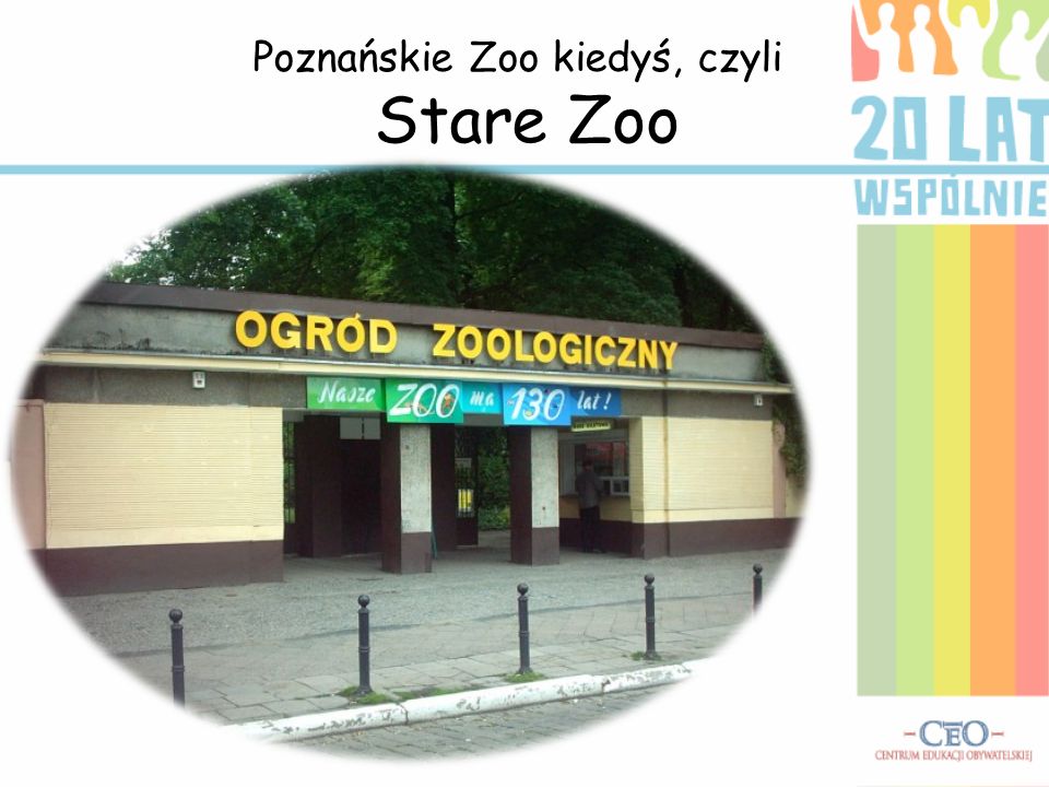 Poznańskie Zoo kiedyś, czyli Stare Zoo