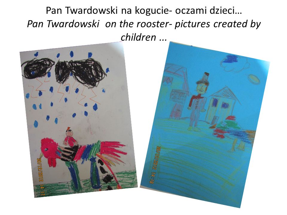 Pan Twardowski na kogucie- oczami dzieci… Pan Twardowski on the rooster- pictures created by children ...