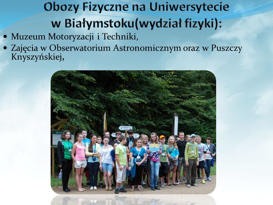 Obozy Fizyczne na Uniwersytecie w Białymstoku(wydział fizyki):