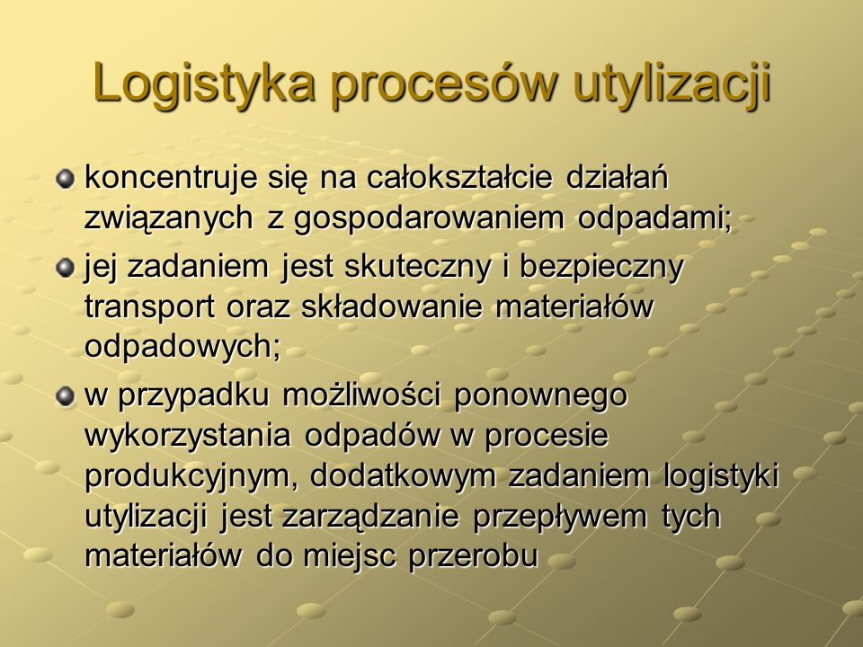 Logistyka procesów utylizacji