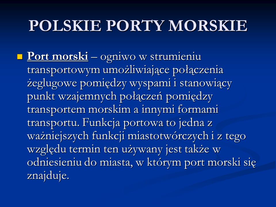 POLSKIE PORTY MORSKIE