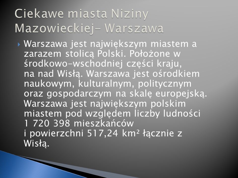 Ciekawe miasta Niziny Mazowieckiej- Warszawa