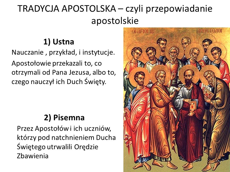 TRADYCJA APOSTOLSKA – czyli przepowiadanie apostolskie