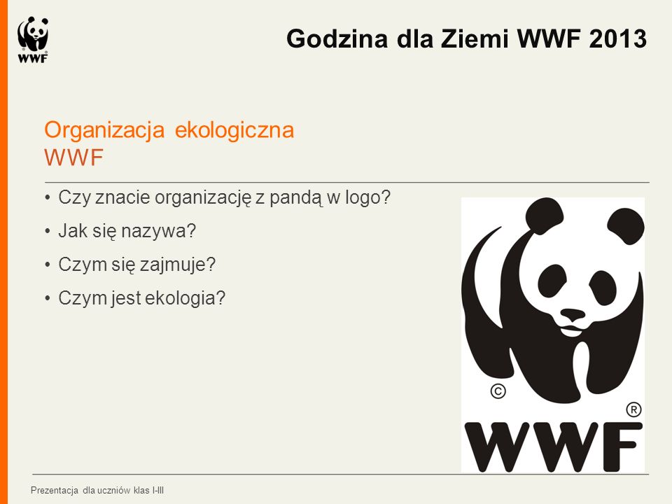Godzina dla Ziemi WWF 2013 Organizacja ekologiczna WWF