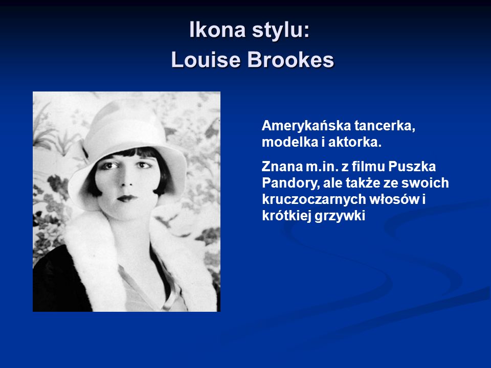 Ikona stylu: Louise Brookes