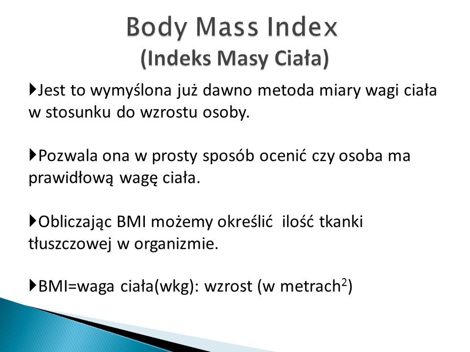 Body Mass Index (Indeks Masy Ciała)