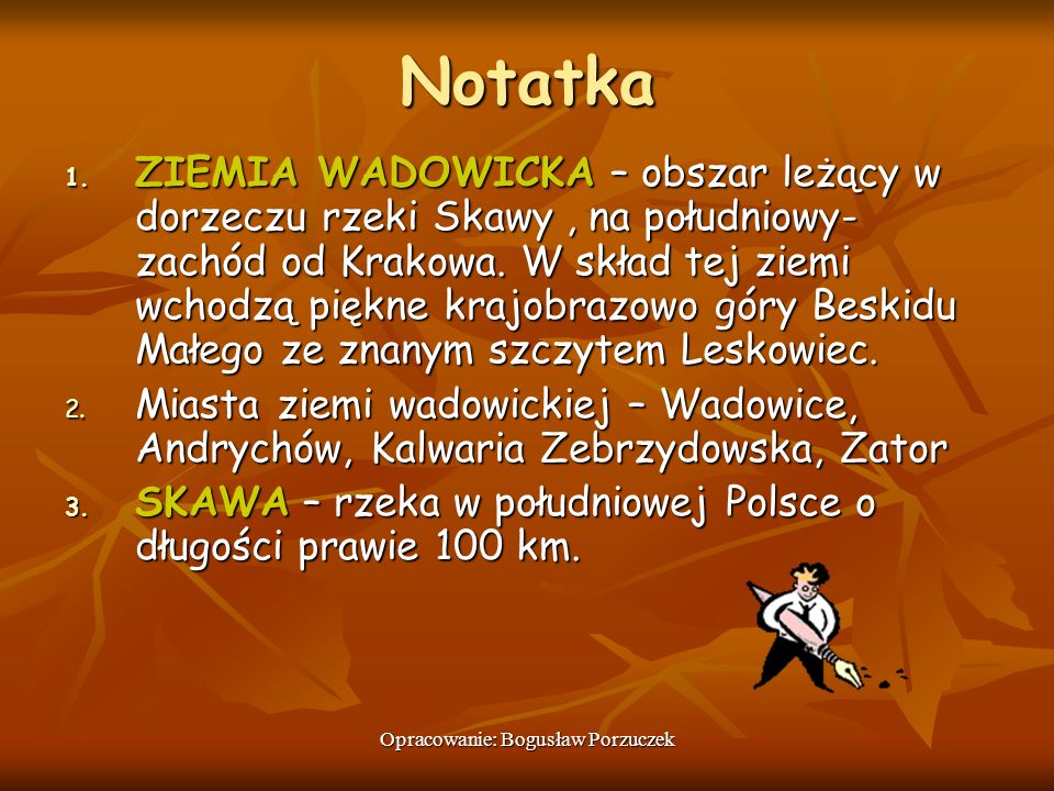 Opracowanie: Bogusław Porzuczek