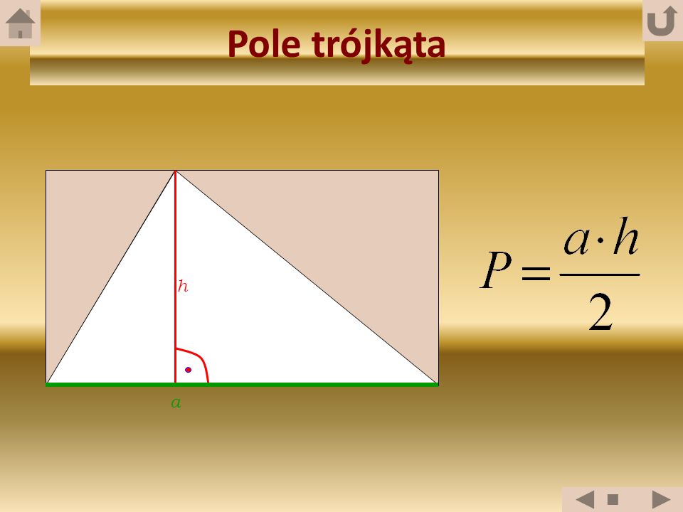 Pole trójkąta h a 