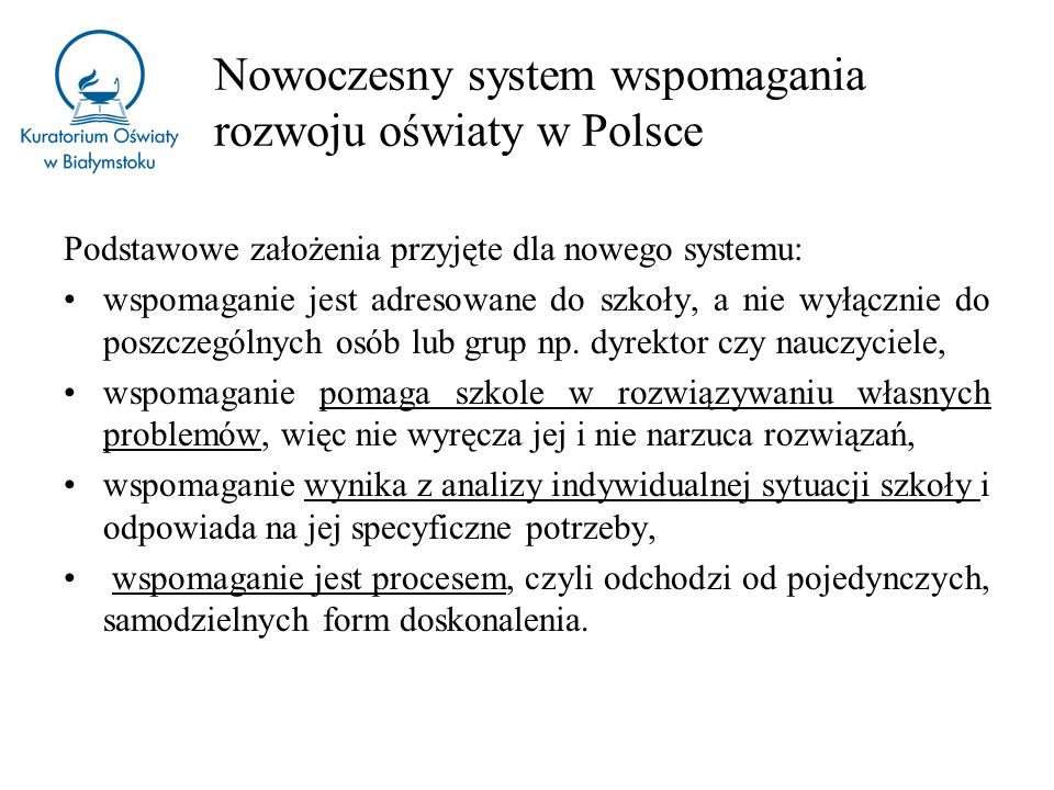 Nowoczesny system wspomagania rozwoju oświaty w Polsce