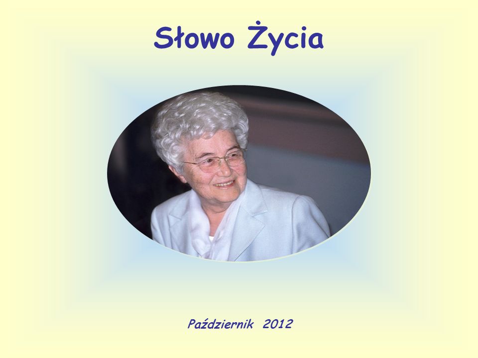 Słowo Życia Październik 2012