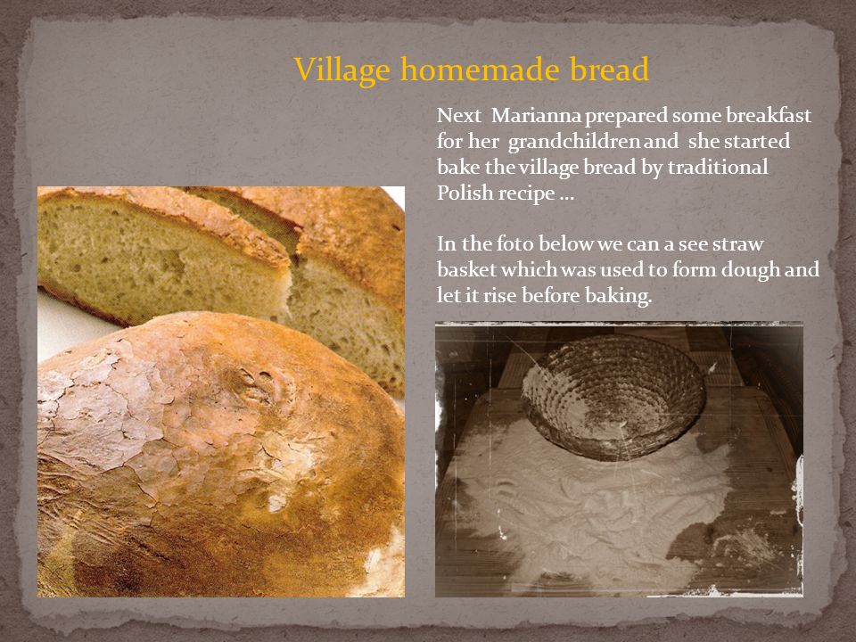 Village homemade bread