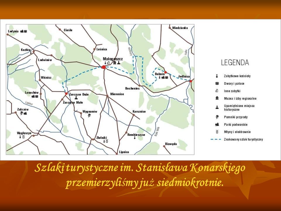 Szlaki turystyczne im. Stanisława Konarskiego przemierzyliśmy już siedmiokrotnie.